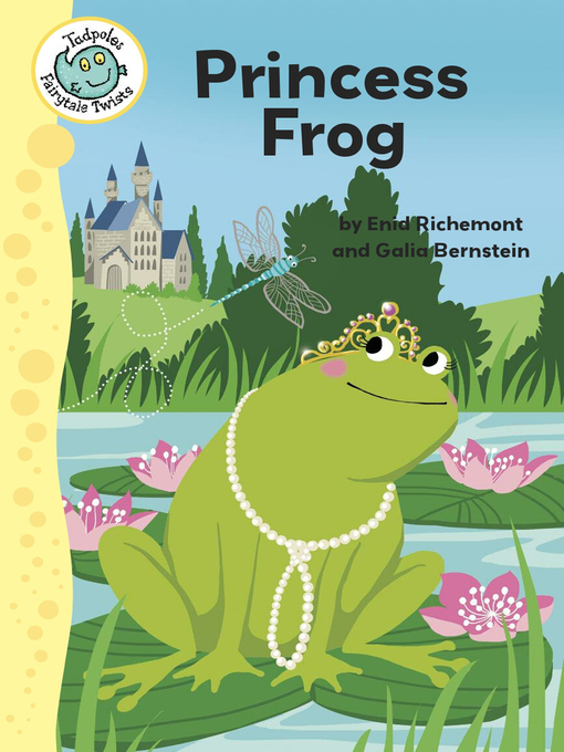 Title details for Princess Frog by Enid Richemont - Available
